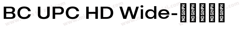 BC UPC HD Wide字体转换